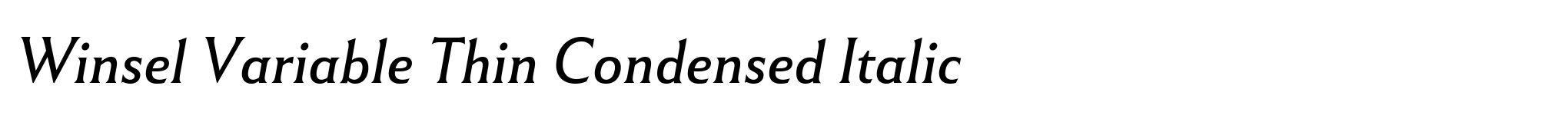Winsel Variable Thin Condensed Italic image
